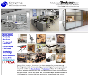 stevensinteriors.com: Stevens Office Interiors - Providing Office Furniture, Healthcare Furniture, Installation Services, and Space Planning in Central New York.
Office furniture and Healthcare furniture for Central New York.