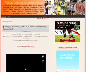 verdeportesgratis.com: Retransmisiones deportivas en directo online
television live, futbol, tv internet, television en vivo, tv online, liga de futbol, television internet, futbol americano, deportes por internet