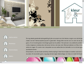 kleureninterieur.com: Kleur & Interieur - Interieurstyling, Interieuradvies, Interieurinrichting
Kleur & Interieur - Interieurstyling, Interieuradvies, Interieurinrichting,Interieurstyliste, Interieurontwerp, styling, dessinontwerp, workshops,cursus, Home make over, sfeervol wonen, stylingplan, materialenkaart, moodboard. styliste, Jan10e Textile Design, Middelie