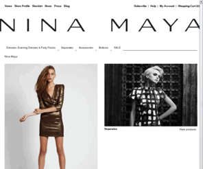 ninamayashop.com: Australian Designer Nina Maya shop online
Australian Designer Nina Maya designer fashion womenwear dresses, celebrity dressing, party frocks