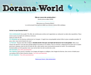 dorama-world.com: Dorama-World - Dramas, Cinémas, Acteurs, Actrices... et bien plus !
