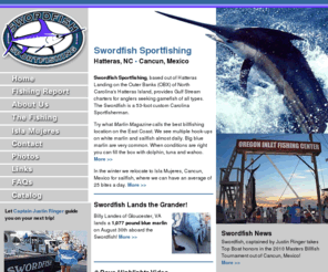 swordfish-obx.com: Swordfish Sportfishing - World Class Sportfishing
Located at the Outer Banks of North Carolina's Hatteras Landing on Hatteras Island, Swordfish Sportfishing offers year round offshore sportfishing at its finest!