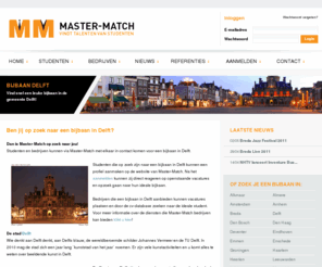 delft-bijbaan.nl: Bijbaan Delft Studenten Bijbaan - Master-Match
Bijbaan Delft | Vind snel een leuke studenten bijbaan in de gemeente Delft!