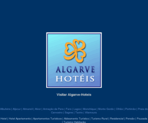 ahimgns.com: Algarve Turismo
Turismo Algarve Hotéis Aparthotéis Algarve Turismo Rural Alojamento Golfe Resorts. Aldeamentos Algarve Albufeira Vilamoura Portimão Lagos Monte Gordo Tavira Sagres Carvoeiro. Turismo Algarve