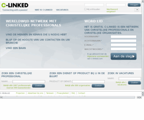 c-linked.com: C-linked - Wereldwijd netwerk met christelijke professionals - C-linked
Wereldwijd netwerk met christelijke professionals. Blijf op de hoogte van uw contacten en uw branche.