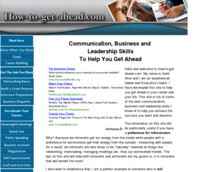 how-to-get-ahead.com: Communication, Business and Leadership Skills to Help You Get Ahead
Use these powerful communication, business and leadership skills to get ahead now.