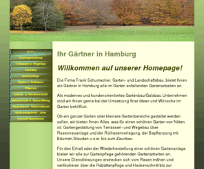 xn--ihr-grtner-in-hamburg-91b.de: Home - Gartengestaltung und Gartenpflege in Hamburg
Ihr Gärtner in Hamburg. Als Gartenfachmann bieten wir alle im Garten anfallenden Gartenarbeiten wie Gartengestaltung, Gartenpflege, Rasenansaat, Pflanzen, Terrassenbau,Wegebau,Baumschnitt, Baumfällung