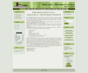 e-insolventa.com: EMMI INSOLVENTA IPURL - INSOLVENTA - RECUPERARI CREANTE
SCP  EMMI INSOLVENTA IPURL a fost infiintata in 2009, fiind condusa si coordonata  de catre avocat  Gabriel Pircalabescu – practician in insolventa din anul 2006, membru al Asociatiei Nationale a Evaluatorilor din Romania, avand experienta in domeniul juridic de peste 10 ani si peste 5 ani experienta in domeniul financiar-bancar.
