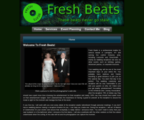 fresh-beats.com: Home
Welcome To Fresh Beats! Click a picture to visit the photographer's web siteFresh Beats is a professional mobile DJ service based in Lexington, KY and serving...