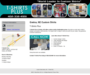 t-shirtsplusne.com: Custom Shirts Gretna, NE - T-Shirts Plus
T-Shirts Plus provides custom shirts at affordable prices to Gretna, NE. Call 402-332-4991 for more information.