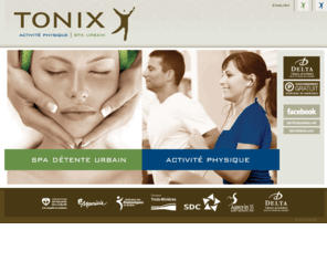 centretonix.com: TONIX // Activité physique & Spa détente urbain
Centre Tonix // Activité physique & Spa détente urbain est situé à Trois-Rivières