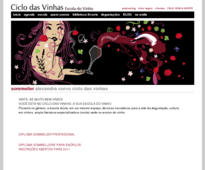 ciclodasvinhas.net: Ciclo das Vinhas
Somelier