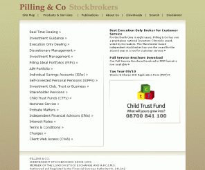 pilling.com: Pilling & Co Stockbrokers, ISAs, SIPPs, CTFs, Share Dealing, Investments..
Pilling & Co Stockbrokers, services include ISAs, SIPPs, CTFs, Share Dealing, Investments..