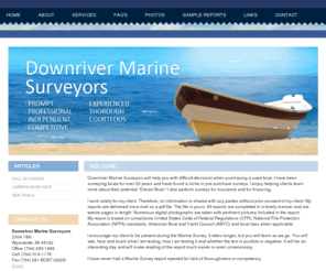 downrivermarinesurveyors.com: Downriver Marine Surveyors :: Detroit, MI :: Accredited, Independent, Experienced, Thorough, Prompt, Professional, Courteous Service, Competitive Rates
Downriver Marine Surveyors :: Detroit, MI :: Accredited, Insured, Independent, Experienced, Thorough