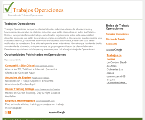 trabajosoperaciones.com: Trabajos Operaciones - Bolsa de Trabajos Operaciones
Buscador de trabajos Operaciones - encontrar trabajos Operaciones, ofertas de trabajo, buscar trabajos Operaciones