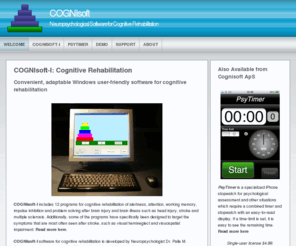 hemineglect.com: COGNIsoft-I: Welcome
Software for cognitive rehabilitation after brain injury, stroke, MS and other brain diseases. iPhone stopwatch for psychological assessment