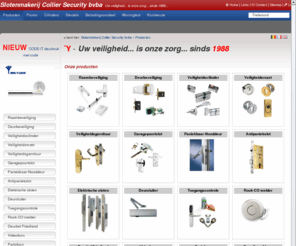 colliersecurity.be: Producten Beveiliging  Slotenmakerij Collier Security bvba
Alle veiligheids systemen en sloten voor de particulier en bedrijf, van brandkasten tot brievenbussen.