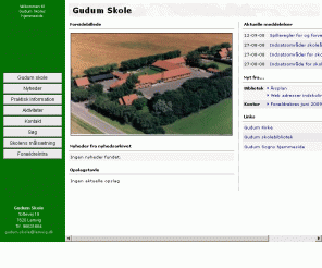gudum-skole.dk: Skoleporten Gudum Skole
Gudum Skole   officielle websted med informationer, nyheder, skemaer, telefonnumre og mailadresser 