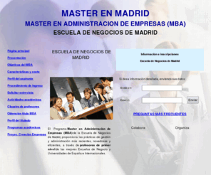 master-madrid.com: MBA-Master en Administracion de Empresas-Principal
el programa master en administracion de empresas (mba) de la escuela de negocios de zaragoza esta basado en el analisis de casos y la resolucion de situaciones en entornos empresariales para formar a nuestros alumnos en la gestion de empresas