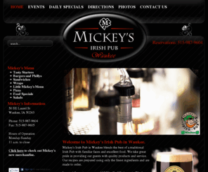 mickeyswaukee.com: Welcome to Mickey's Irish Pub in Waukee.
Mickey's Irish Pub in Waukee website