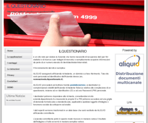 ilquestionario.com: Rilevazione dati aziendali tramite sondaggi e questionari online | IL QUESTIONARIO
Servizio di rilevazione dati aziendali tramite sondaggi e questionari con acquisizione informazioni direttamente online tramite canale internet