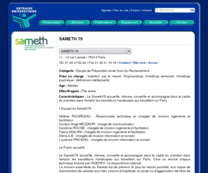 sameth75.com: SAMETH 75 > Entraide Universitaire
L'Equipe du Sameth75
 
 Hélène RICORDEAU : Responsable technique et chargée de mission ingénierie et facilitation
 Docteur Ange MEZZADRI : chargé de