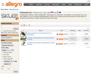rowerynarty.pl: Allegro.pl - aukcje internetowe, bezpieczne zakupy
Allegro - największe aukcje internetowe, najniższe ceny! Kup i sprzedaj!