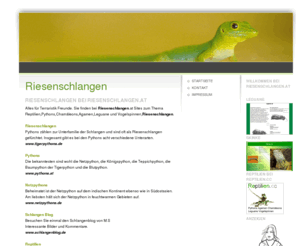 riesenschlangen.at: Riesenschlangen
Terraristik.Reptilien bei Riesenschlangen.at.Alles fuer Riesenschlangen Freunde.