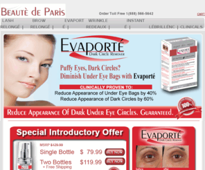 evaporte.com: Dark Circle Remover | Evaporte | Beaute de Paris
Eyelash growth product with proven clinical results. Longer, thicker eyelashes are now possible. Your Friends Will envy your long, luscious lashes. - Lash Relonge by Beaute de Paris Official Site.