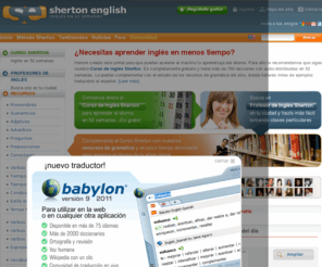 ingleslatino.com: Aprender inglés online | Sherton English
Portal del idioma ingles. Curso online gratuito de 52 semanas. Profesores particulares de ingles. Todos los recursos para aprender ingles. Vocabulario, gramatica, pronunciacion y 7000 archivos de audio.