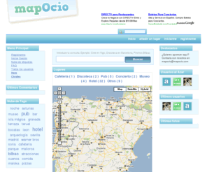 mapocio.com: mapOcio.com | Disfruta el nuevo Ocio 2.0
mapocio.com Descripción, opiniones y fotos de los mejores lugares de ocio y fiesta en España.