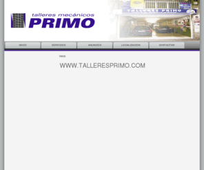 talleresprimo.com: Talleres Primo
REPARACIÓN DE
AUTOMÓVILES