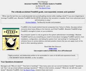 absolutefreebsd.com: FreeBSD Empowers.  Absolute FreeBSD Empowers Absolutely.
Absolute FreeBSD