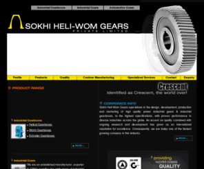 gearboxindia.com: Sokhi Heli-Wom Gears Private Ltd - Industrial Gears & Industrial Gearboxes Manufacturer in India
Manufacturers and exporters of industrial gears, industrial gearboxes, worm gear, industrial worm gears, custom made gears, automotive gears, industrial gear boxes, industrial spur gears, industrial bevel gears, industrial helical gears and industrial worm wheel gears.