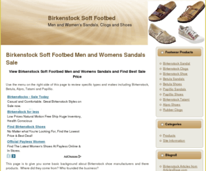 birkenstocksoftfootbed.com: Birkenstock Soft Footbed Men and Womens Sandals Sale
All Birkenstock soft footbed products on one site includes Papillio, tatami, alpro and betula. Men and Womens Sandals, Clogs and Shoes local sale price check.