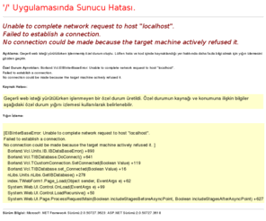 bilgeotomasyon.com: Unable to complete network request to host "localhost". Failed to establish a connection. No connection could be made because the target machine actively refused it.
