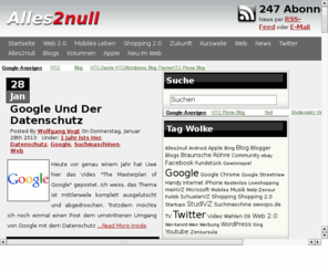 wolfgang-vogt.com: Alles2Null - Internet-Blog von Wolfgang Vogt
Neues und interessantes aus der Welt des Internets. Shopping- und Community-Konzepte und Geschftsmodelle im Web.