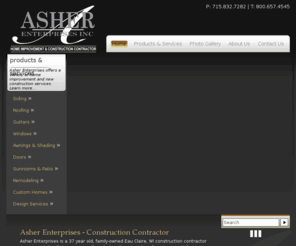 asherenterprises.com: Custom Home Builder & Improvements Contractor | Asher Eau Claire, WI
Asher Enterprises provides clients with exceptional residential construction, home improvements and additions. We are Eau Claire, Wisconsin’s foremost custom home builder!