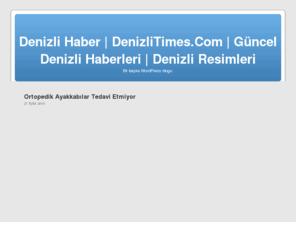 denizlitimes.com: Denizli Haber | DenizliTimes.Com | Güncel Denizli Haberleri | Denizli Resimleri
