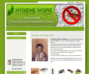 hygieneivoire.com: HYGIENE IVOIRE - Dératisation, Désinfection, Décontamination, Désinsectisation, Hygiéniste Côte d'Ivoire - Abidjan
FW 8 DW 8 XHTML