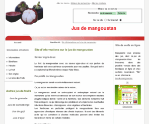 jus-mangoustan.com: Site d'informations sur le jus de mangoustan
Informations et recherche sur le mangoustan