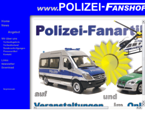 polizeiversand.com: Polizei-Fanshop
Polizei-Fanartikel auf Veranstaltungen und im Online-Shop