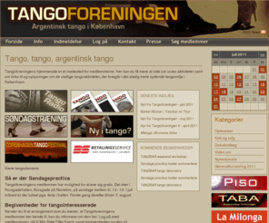 tangoforeningen.dk: Tangoforeningen > >  Forside
Tangoforeningen i københavn