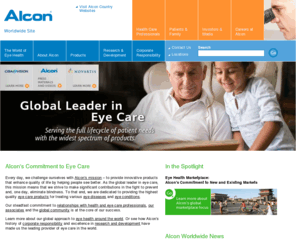 alconlaboratories.net: Eye Care products from Alcon Laboratories at Alcon.com
Learn more about common eye disorders, treatments, and Alcon's eye care products at Alcon.com.