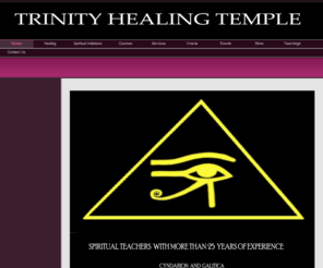 trinityhealingtemple.com: Home - Healing, Initiations, Teachings and even Magic
Experience profound inner transformations and healings by the master spiritual healer and teacher Galitica Maitreya. After a Near Death Experience Galitica was blessed by God with healing abilities.