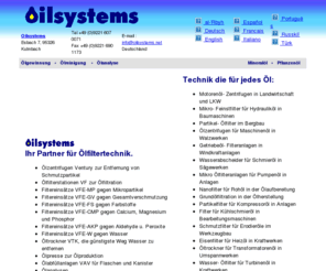 oelquelle.info: Oilsystems Ölgewinnung Ölreinigung Ölfilter Ölzentrifugen Ölpflege Filter Filteranlage Ölanalyse Ölpresse
Ölgewinnung Ölreinigung Ölfilter Ölzentrifugen Ölpflege Filter Filteranlage Ölanalyse Ölpresse