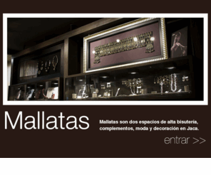 mallatas.com: MALLATAS_BISUTERIA_COMPLEMENTOS_DECORACION_JACA
MALLATAS_BISUTERIA_COMPLEMENTOS_DECORACION_JACA