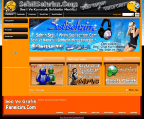 seslisehrim.com: SesliŞehrim,Com,Sesli Şehrim,SesliSehrim.Com,Sesli Sohbet,Sesli Chat
Sesli Ve Görüntülü Sohbet'in Merkezi