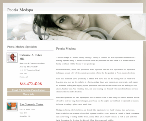 peoriamedspa.com: Peoria Medspa
Find a medspa in Peoria, view before and after photos of patients and learn about new skin rejuvenation, skin care and body contouring procedures.