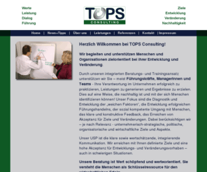 tops-consulting.com: TOPS Consulting - Coaching Orientierungscenter Führungskräfteentwicklung 360° Feedback Konfliktberatung Talente- Leistungs-Management Multimodales Interview Change management: Home
TOPS,Consulting,Coaching,Orientierungscenter,Führungskräfteentwicklung,360° Feedback,Konfliktberatung,Talente-Management,Leistungs-Management,Multimodales Interview,Change management